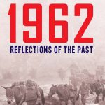 Book Excerpts – 1962 War: Reflections of the Past